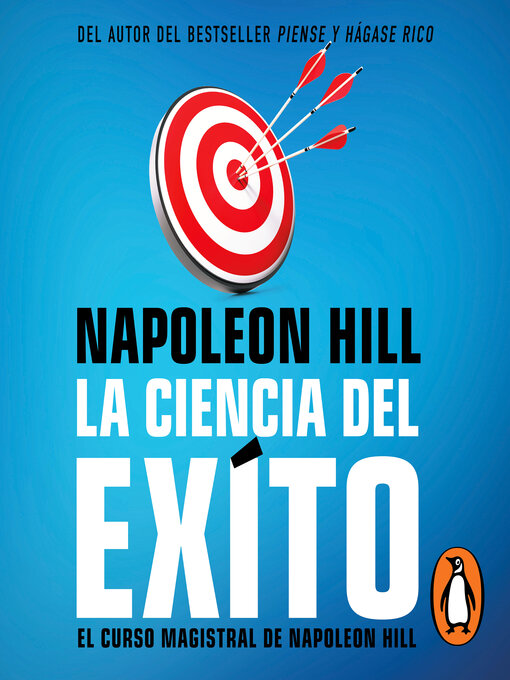 Title details for La ciencia del éxito by Napoleon Hill - Available